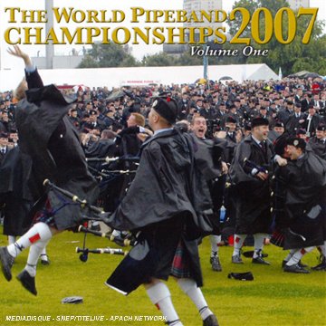 The World Pipe Band Championships 2007 /Vol.1 Country & Folk
