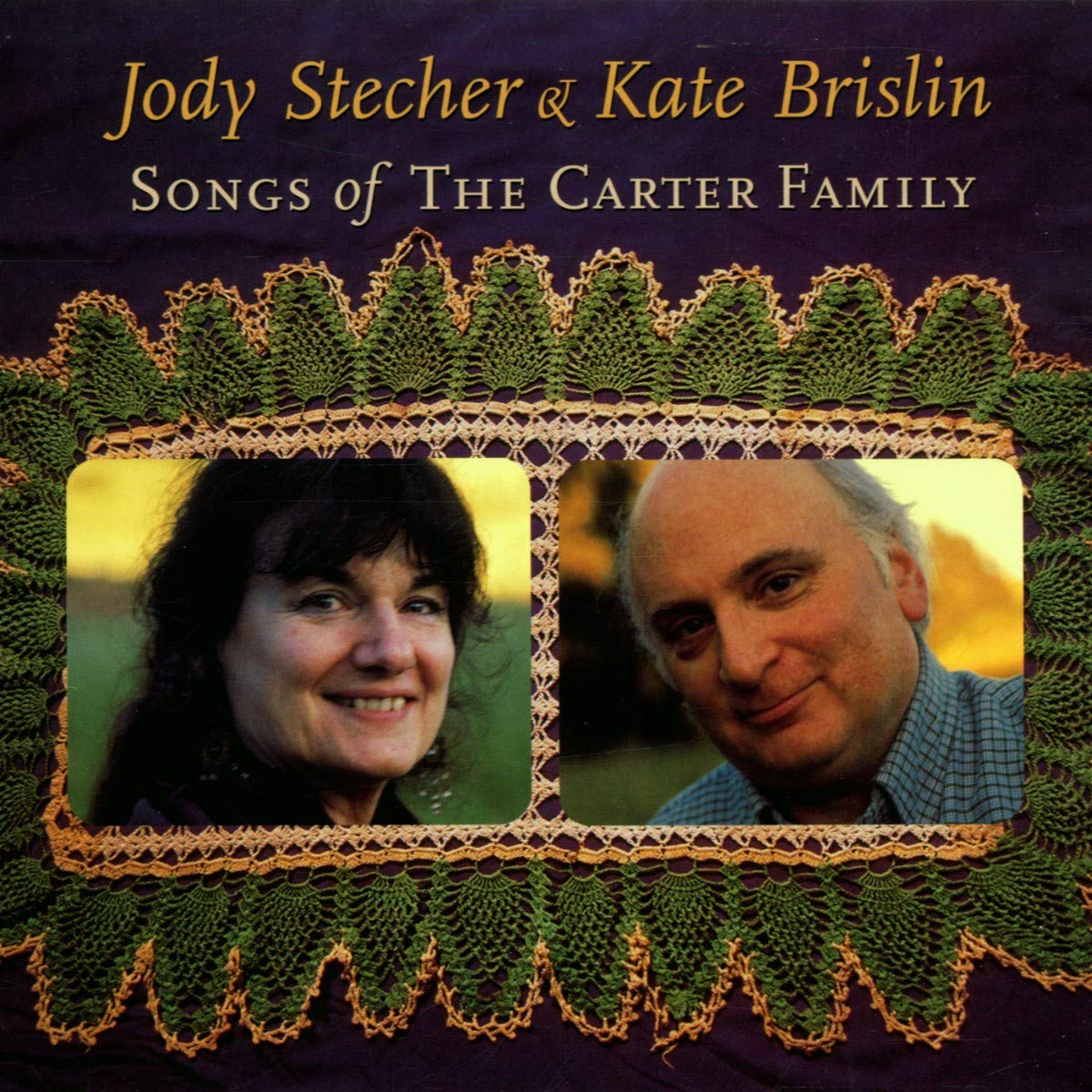 Jody & Kate Brislin Stecher - Songs Of The Carter Family Pop