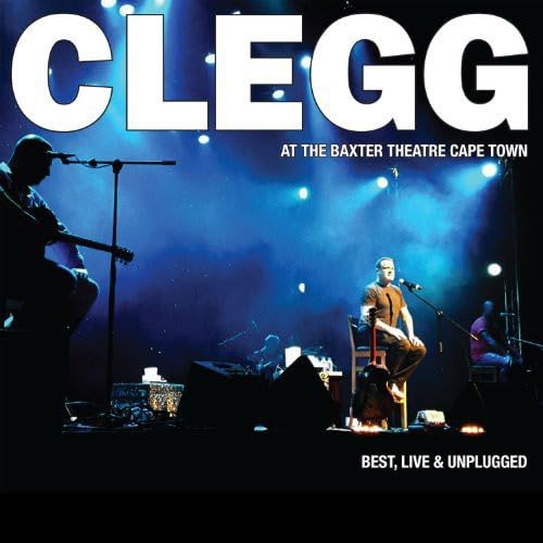 Johnny Clegg - Best, Live & Unplugged At The Baxter Theatre, Cape Pop