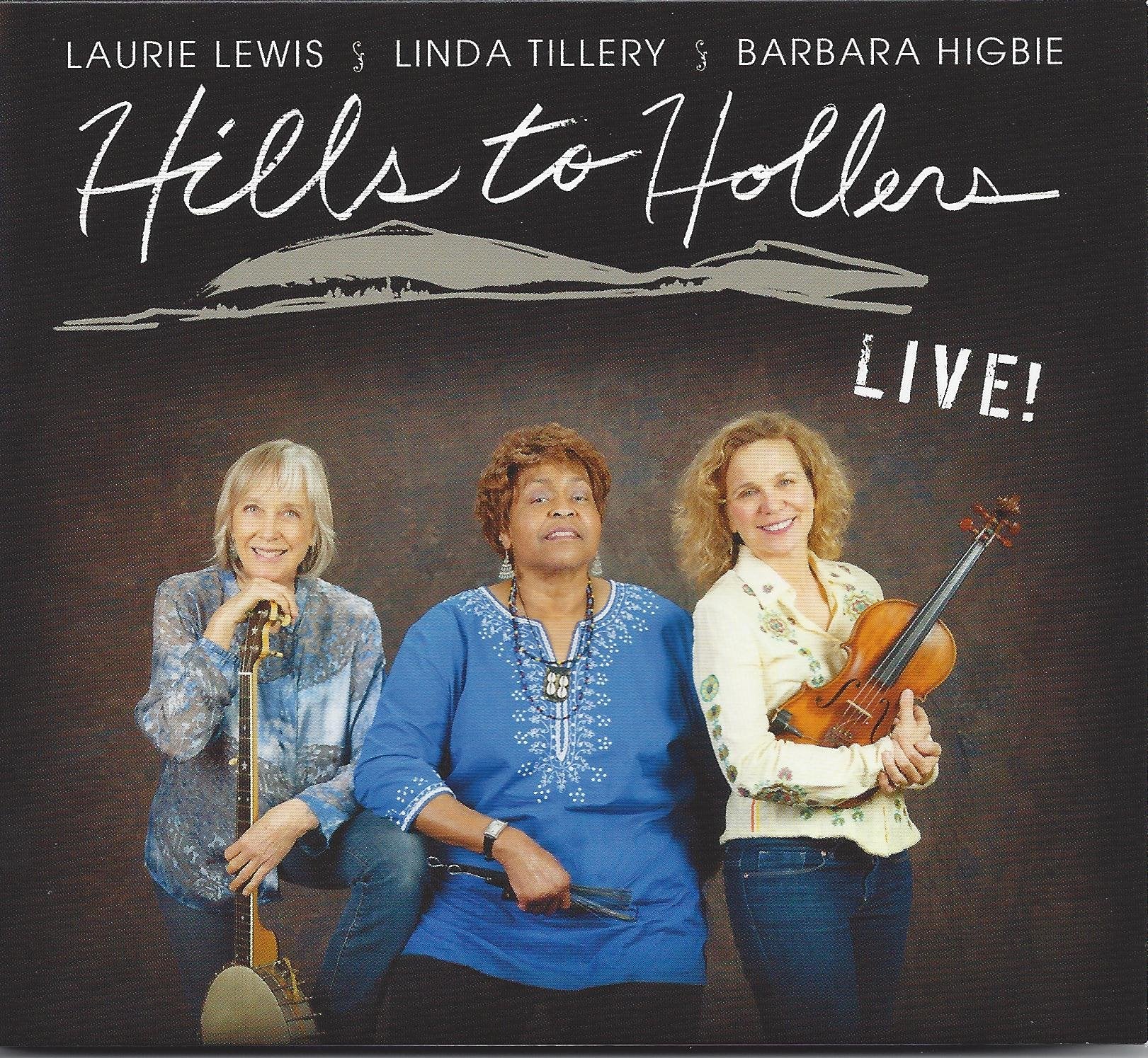 Hills to Hollers: Live cd