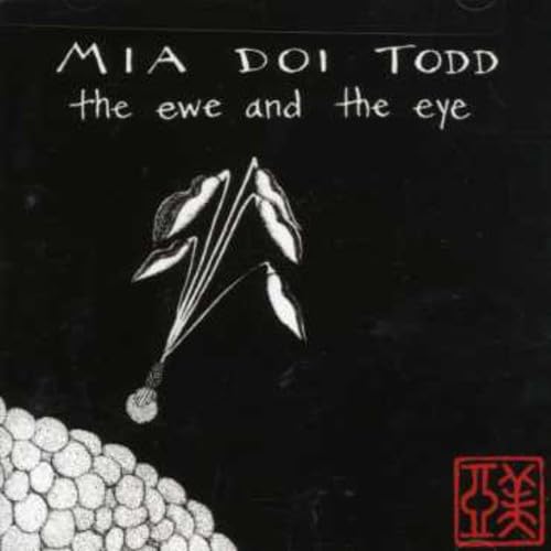 Mia Doi Todd - The Ewe And The Eye Alternative & Indie