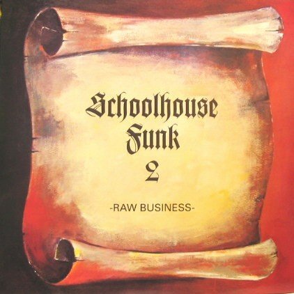 Raw Business-Schoolhouse Funk 2 / Various cd