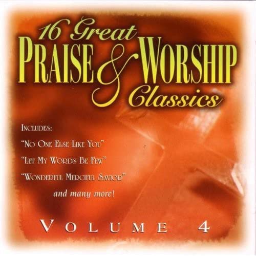 16 Great Praise and Worship, Vol. 4 Alternative & Indie