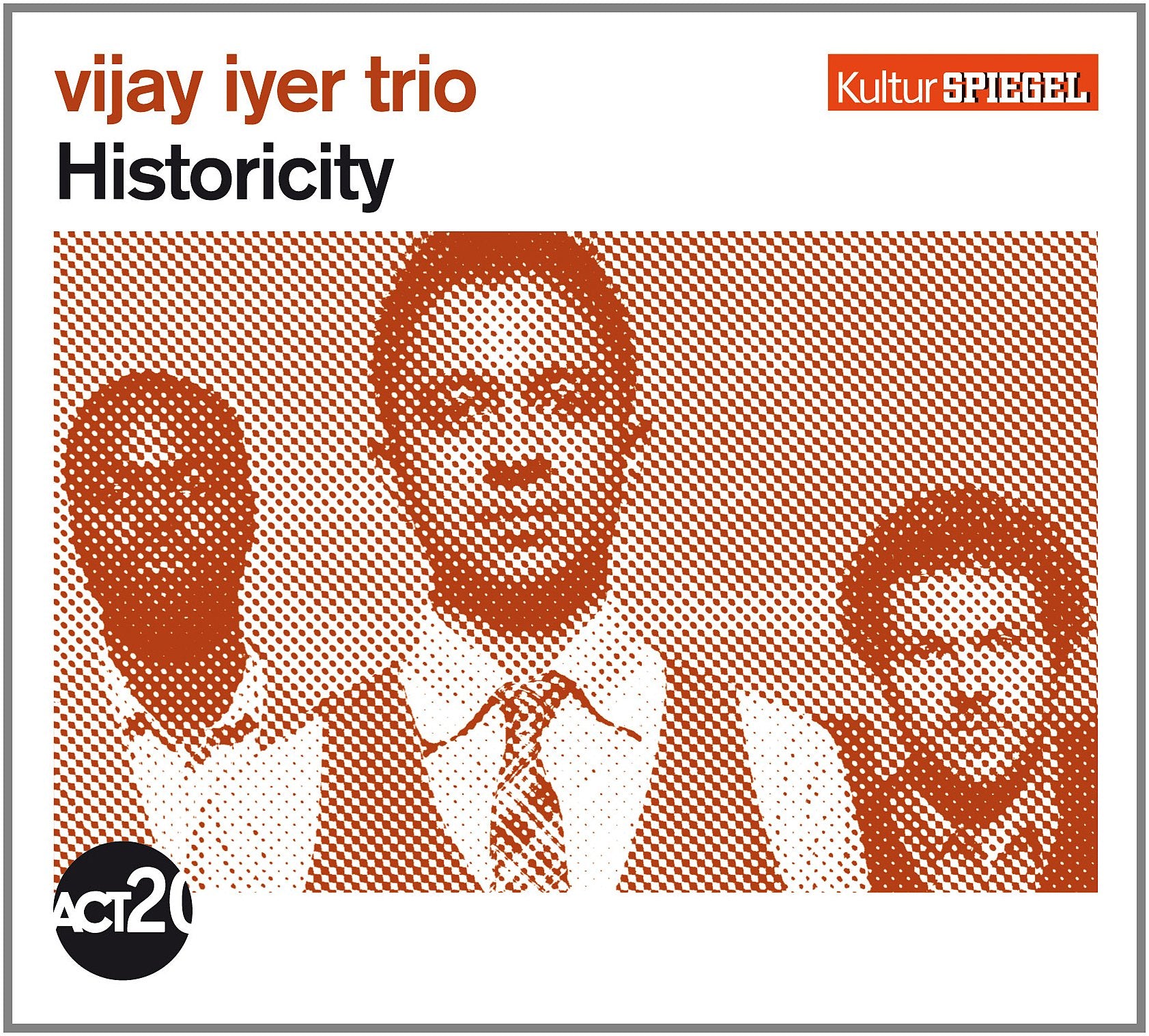 Historicity (Kulturspiegel-Edition) Jazz