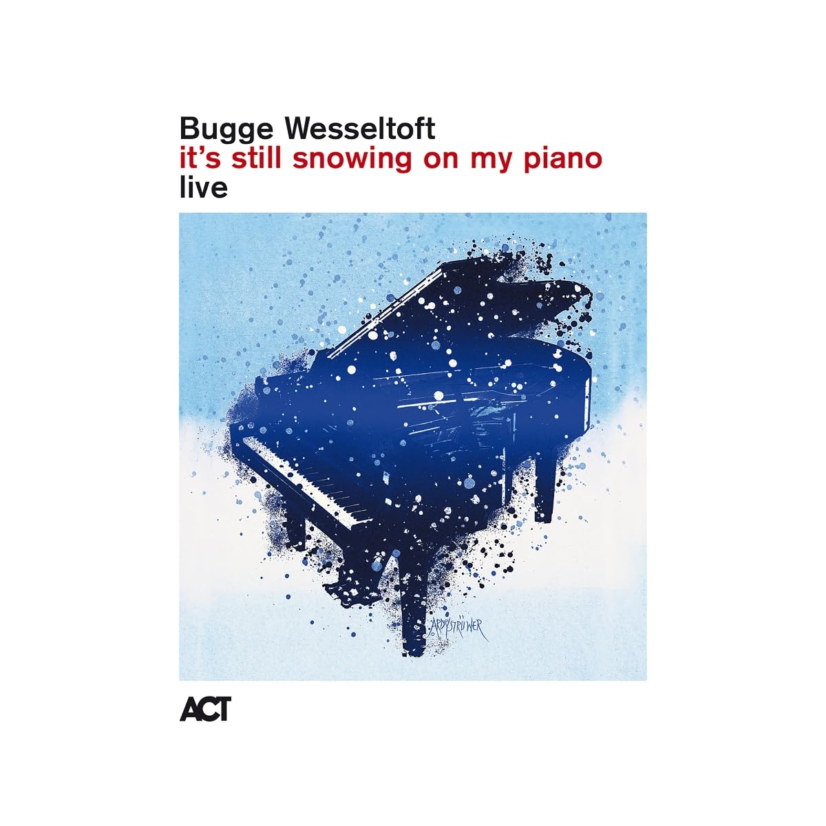 It's Still Snowing on My Piano Live (Digipak) Jazz