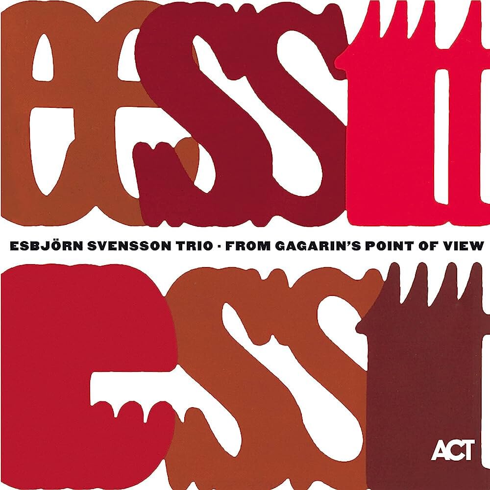 Esbjörn Svensson Trio: From Gagarin's Point Of View - 2x LP Vinyl Jazz