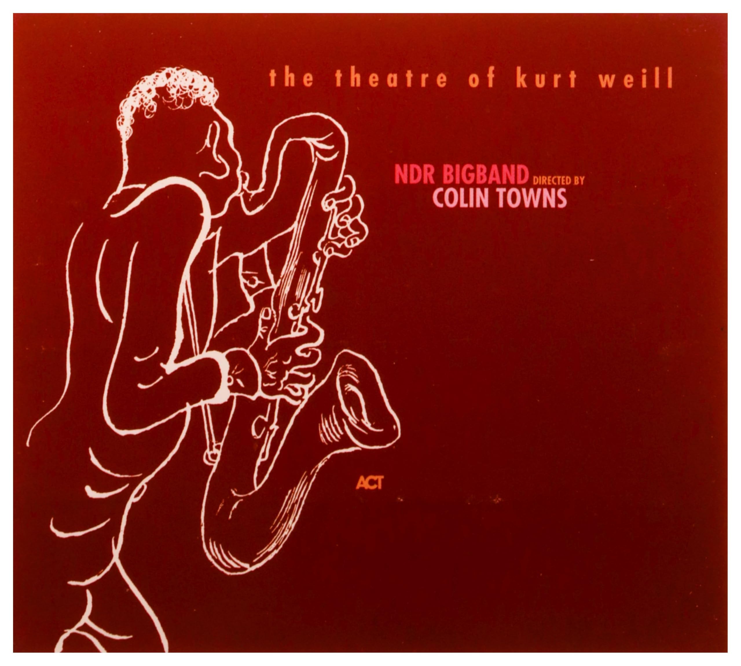 The Theatre of Jurt Weill Jazz