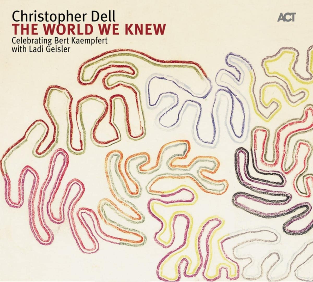 The World We Knew-Celebrating Bert Kaempfert Jazz