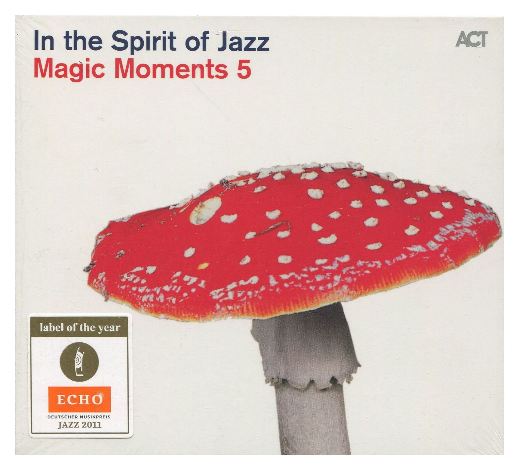 Magic Moments 5-In The Spirit Of Jazz Rock