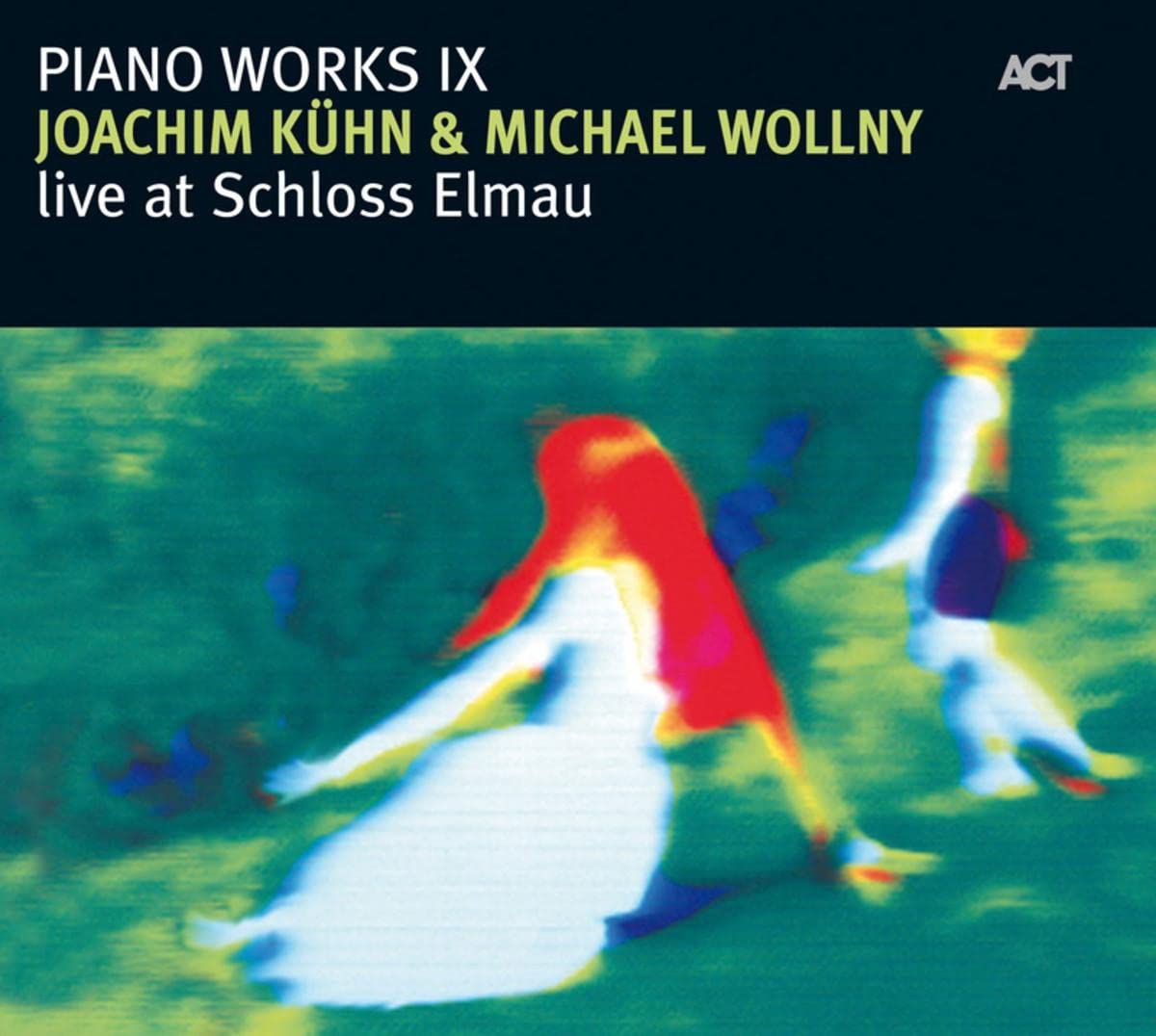 Piano Works IX - Live at Schloss Elmau Jazz