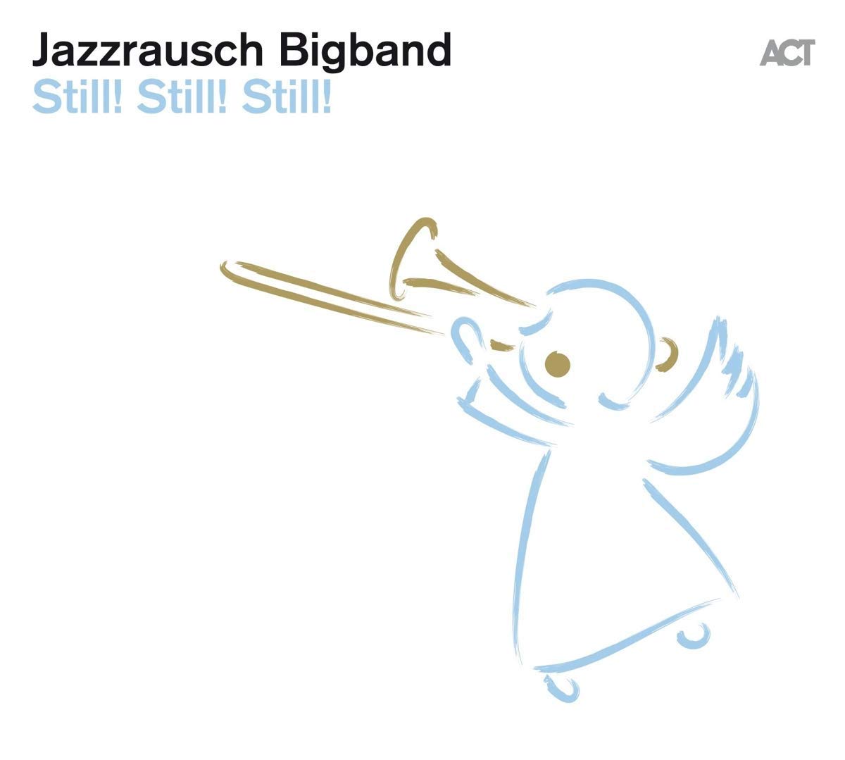 Still! Still! Still! Jazz