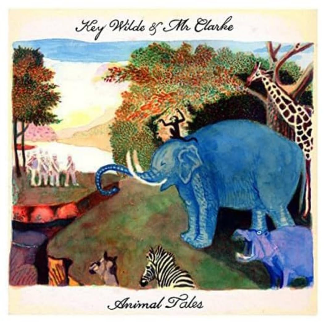 Key & Mr. Clarke Wilde - Animal Tales cd