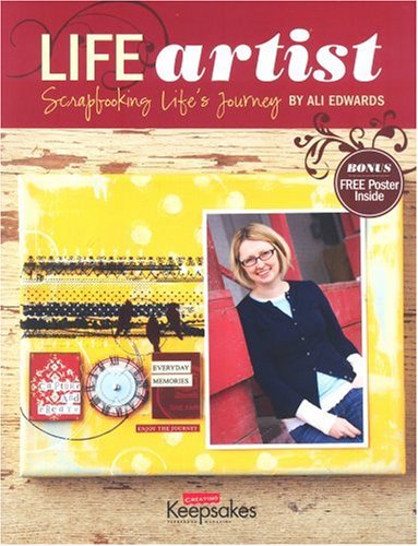 Life Artist: Scrapbooking Life's Journey Hobbies & Crafts