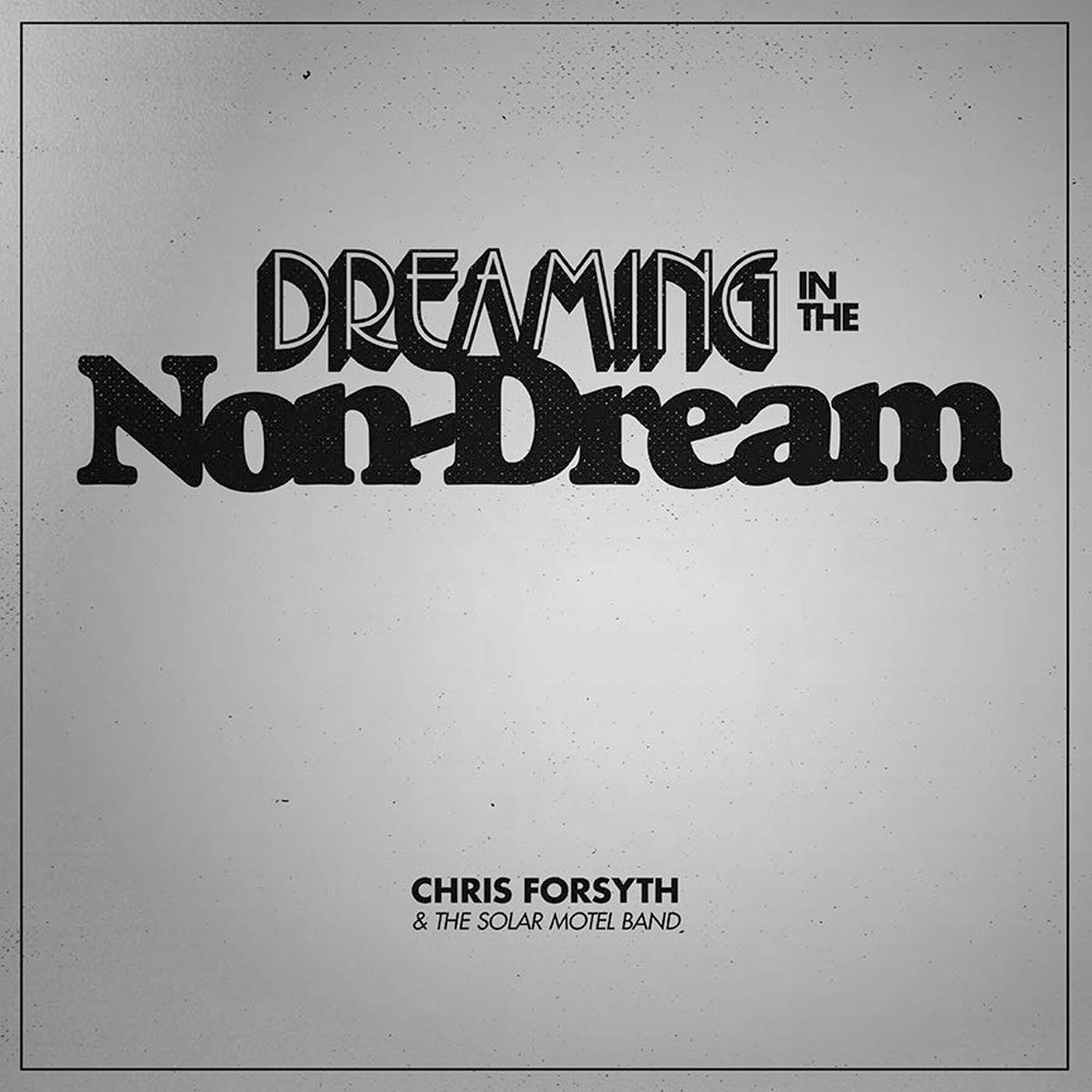Dreaming in the Non-Dream Rock