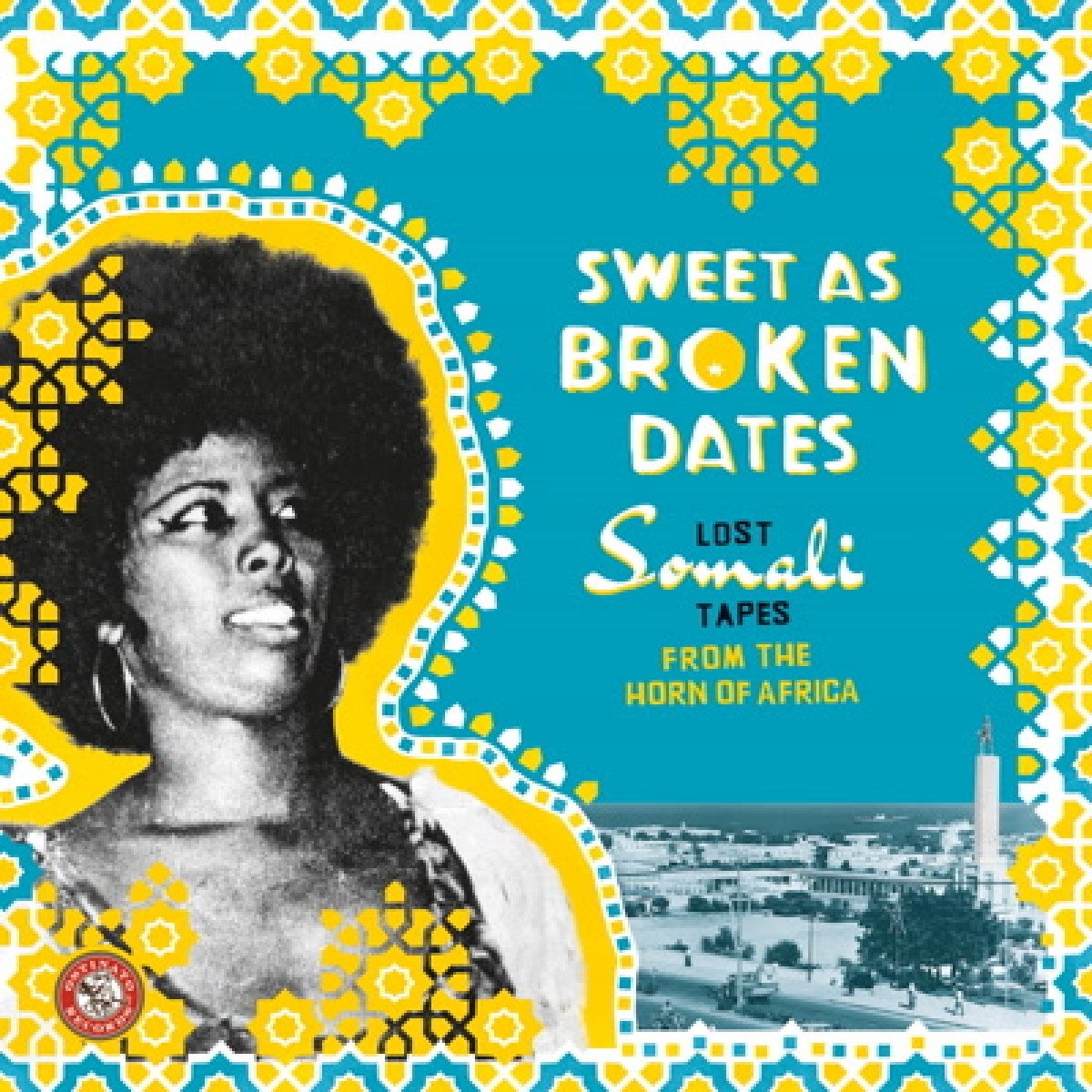 Sweet As Broken Dates: Lost Somali Tapes Pop