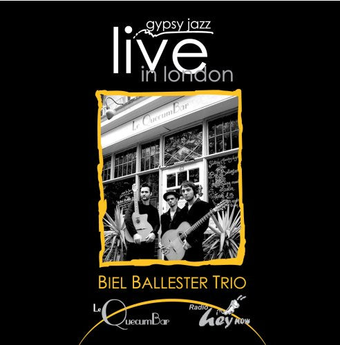 Gypsy Jazz Live in London Biel Ballester Trio Music