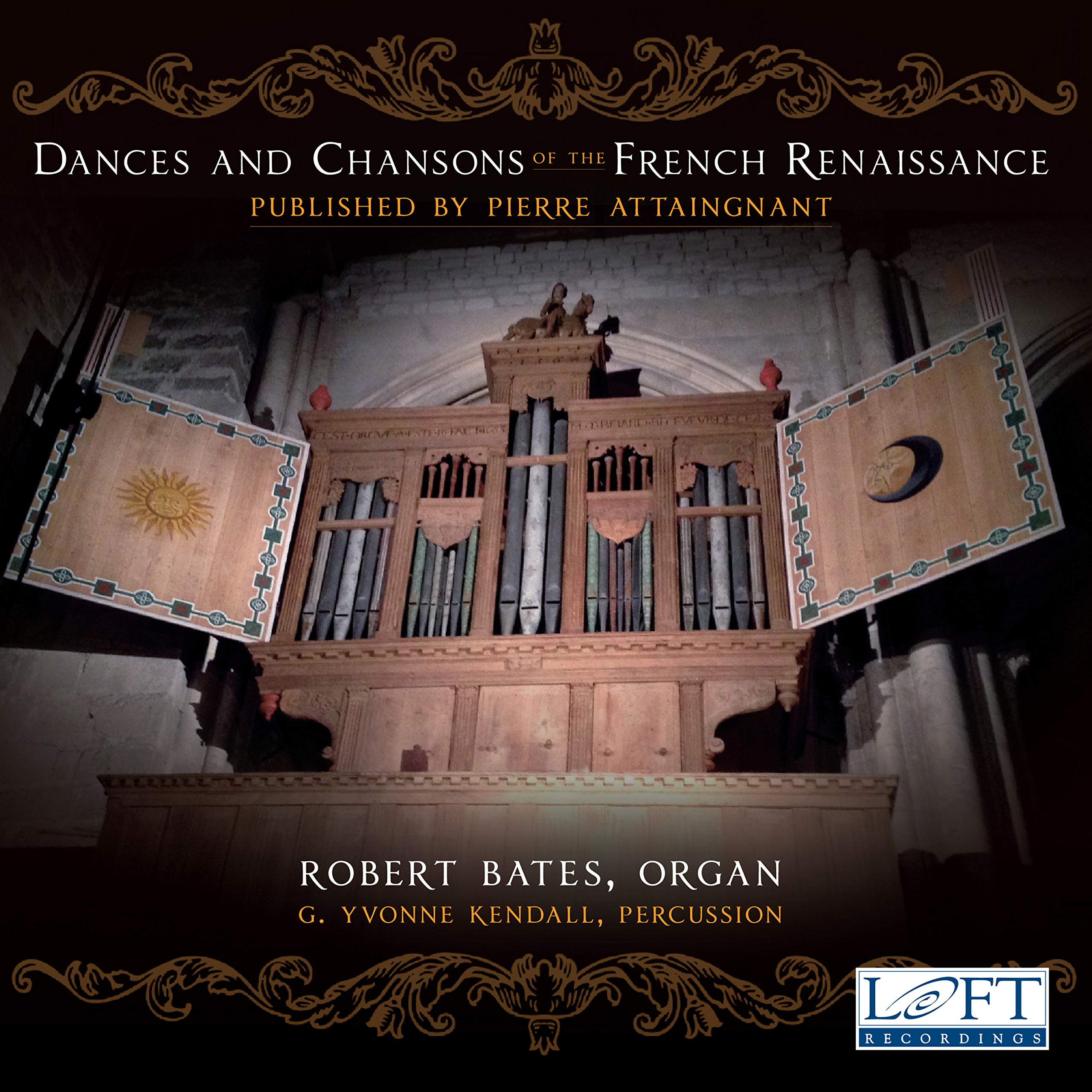 Dances and Chansons of the French Renaissance Classical
