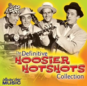 Definitive Hoosier Hotshots Jazz