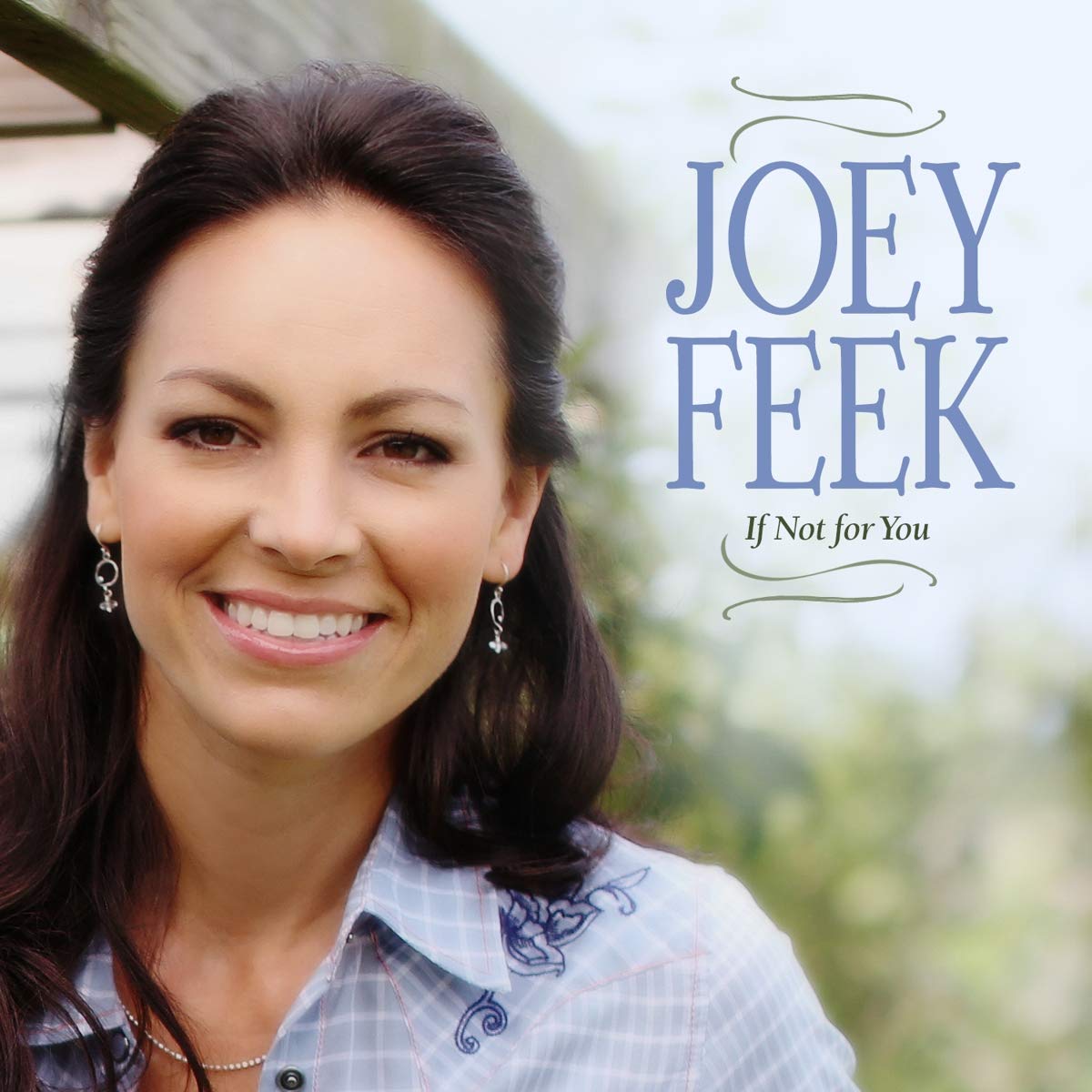 Joey Feek - If Not For You cd