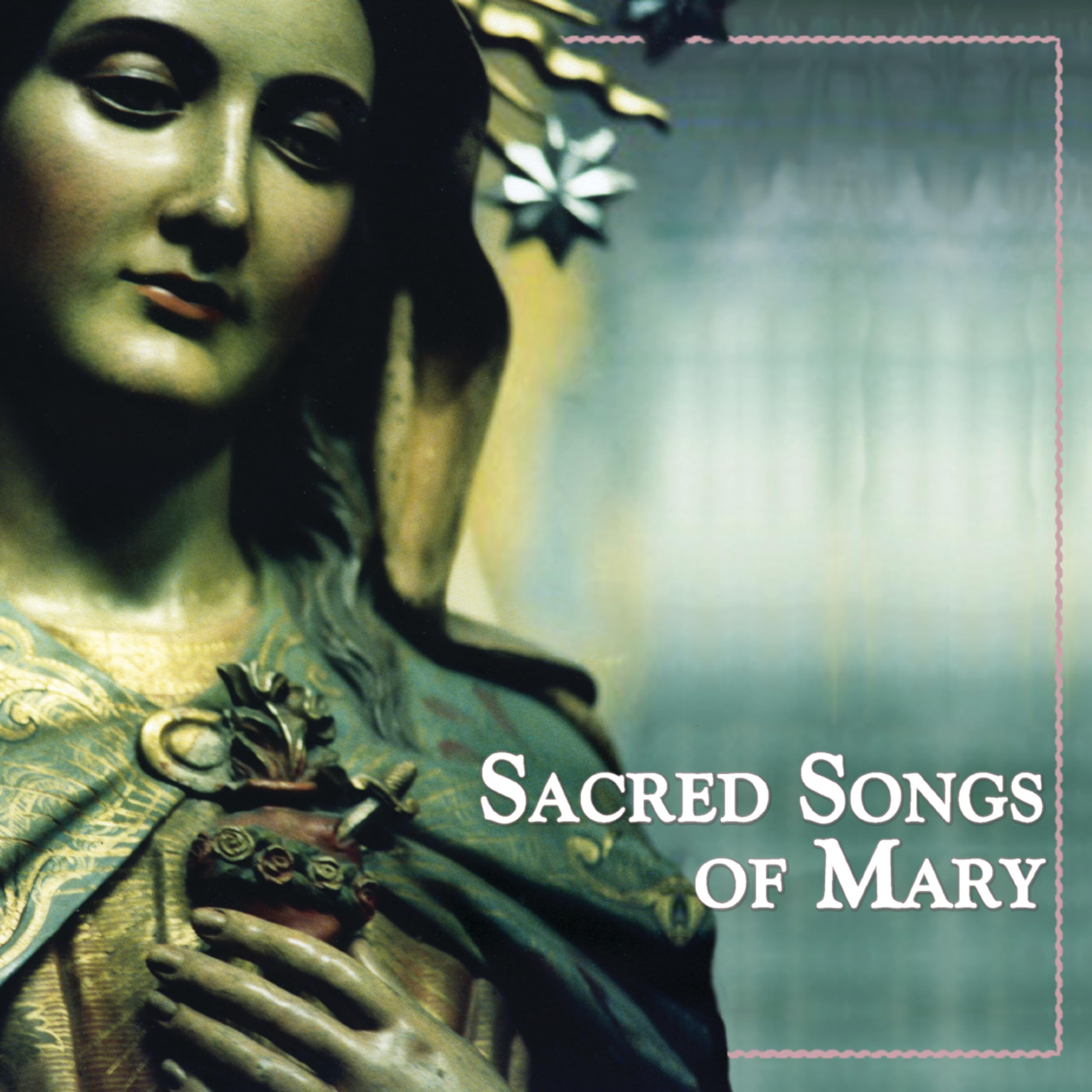 Sacred Songs of Mary cd