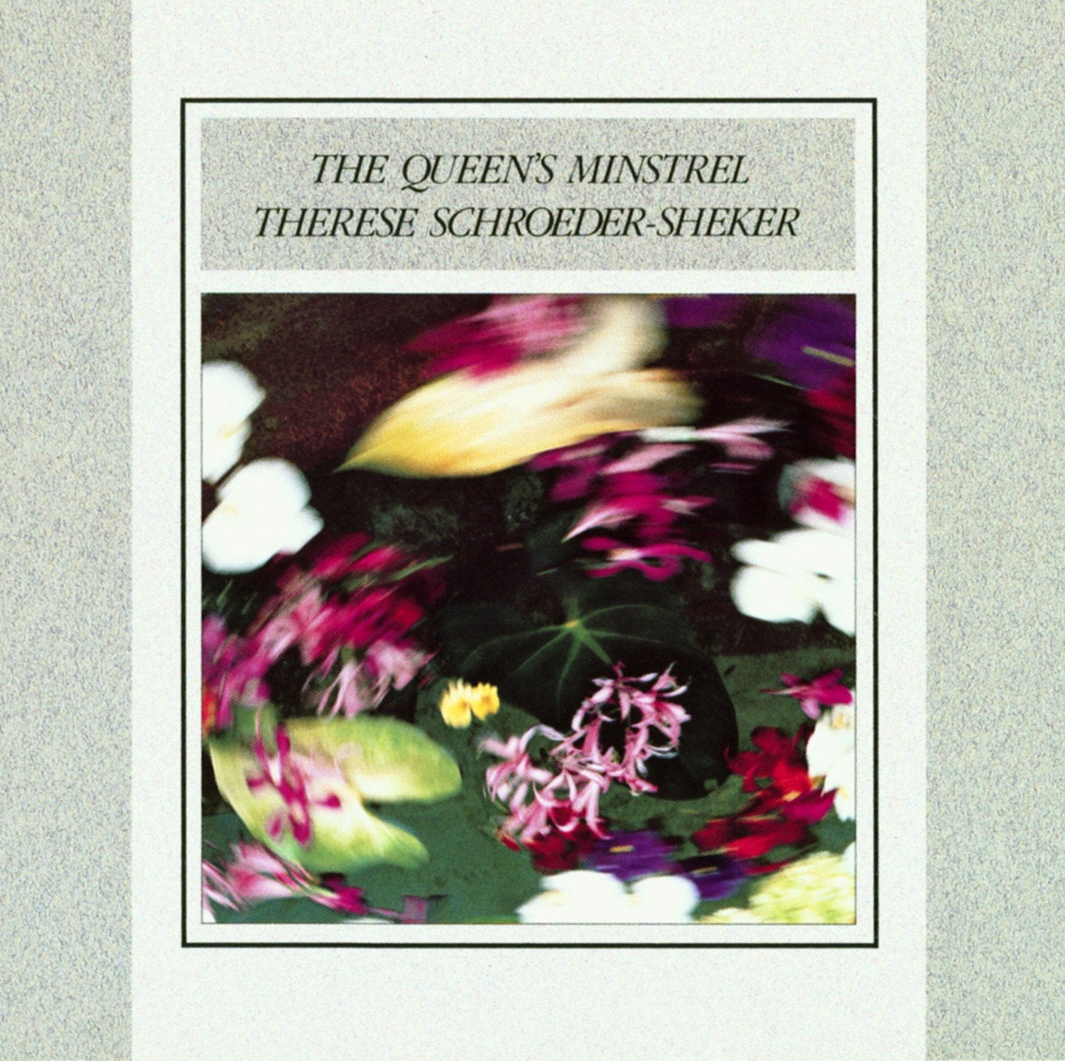 Therese Schroeder-Sheker - The Queen's Minstrel Music