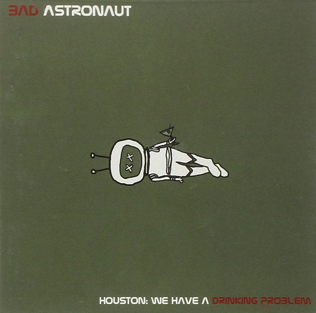 Houston:We Have A Drinking Problem Alternative & Indie