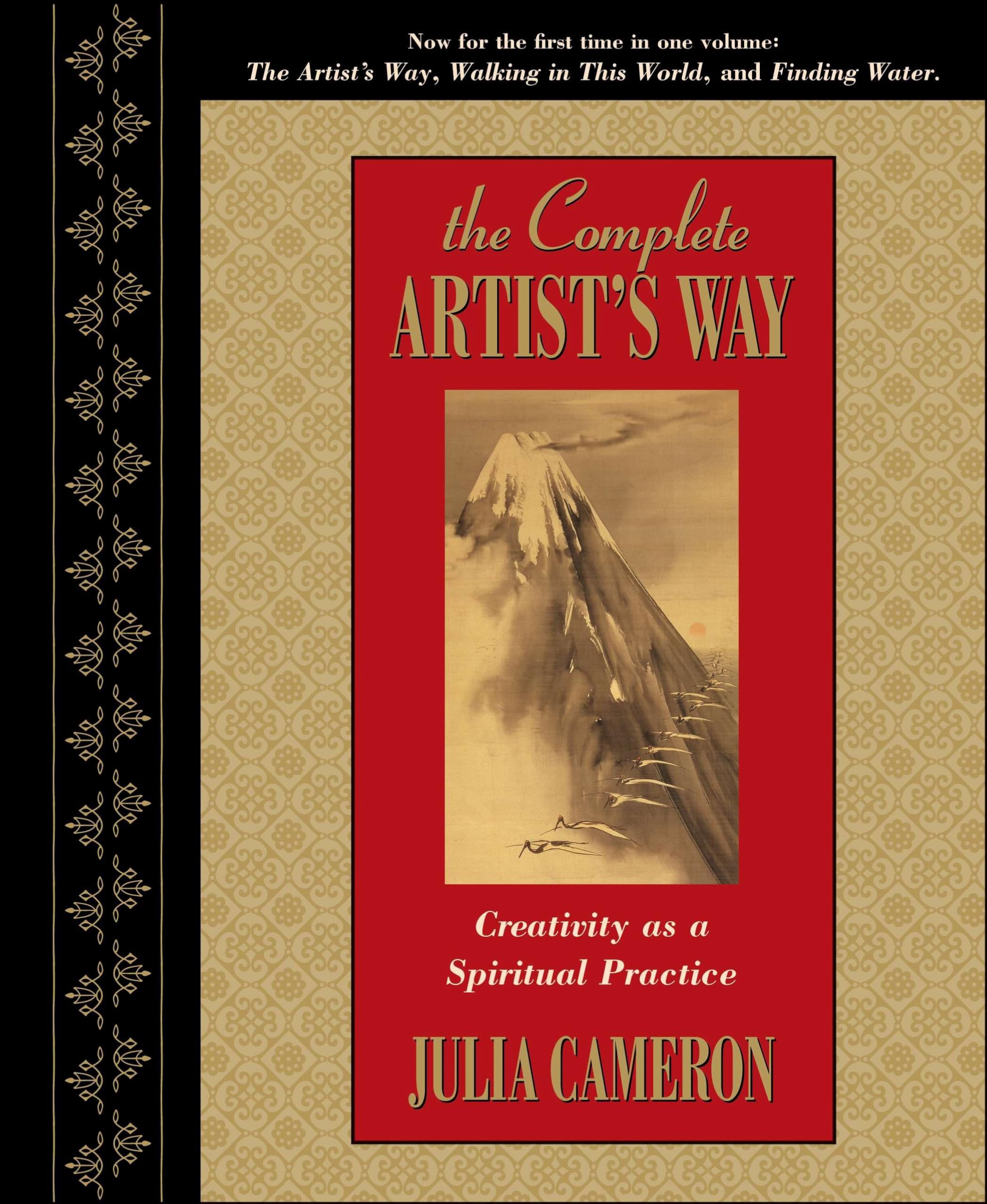 The Complete Artist's Way: Creativity As a Spiritual Practice Business, Finance & Career
