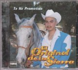 Product Image: El Original De La Sierra Te He Prometido