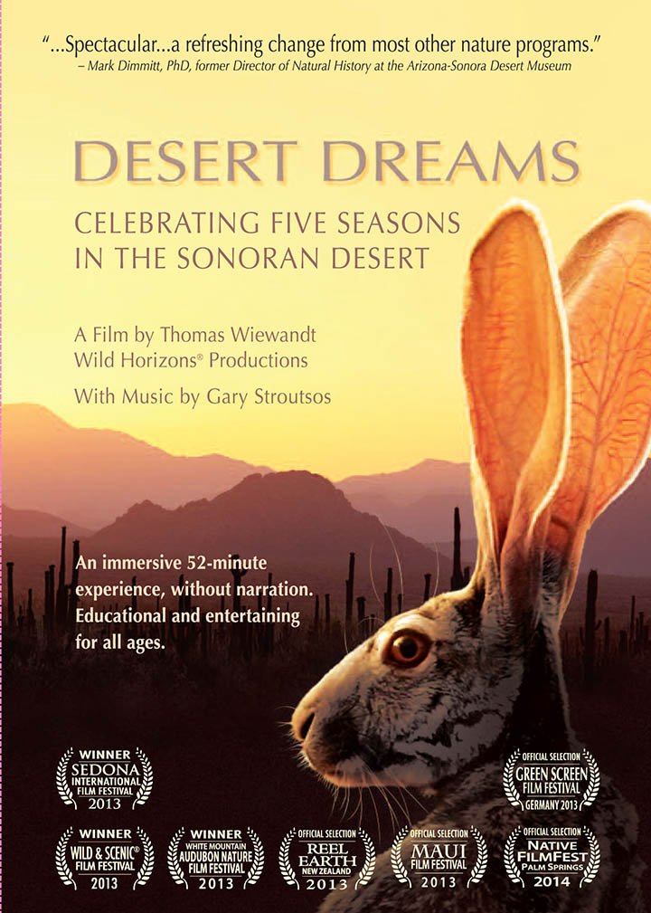 Desert Dreams Celebrating Five Seasons in the Sonoran Desert Films