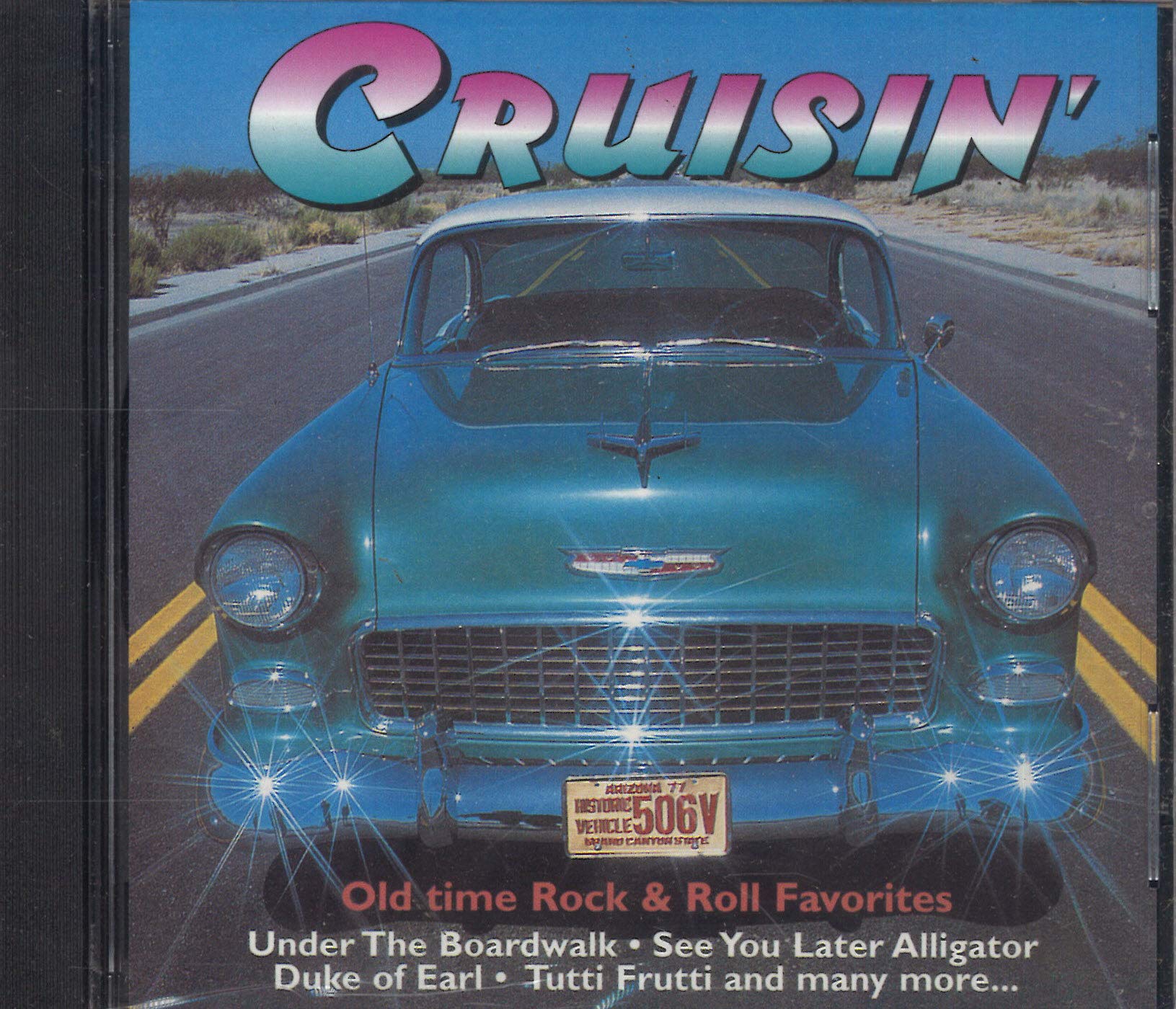 Cruisin: Old Time Rock & Roll Favorites Pop