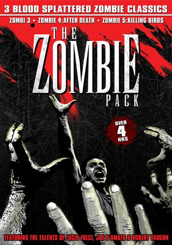 The Zombie Pack (Zombi 3 / Zombie 4: After Death / Zombie 5: Killing Birds) Films