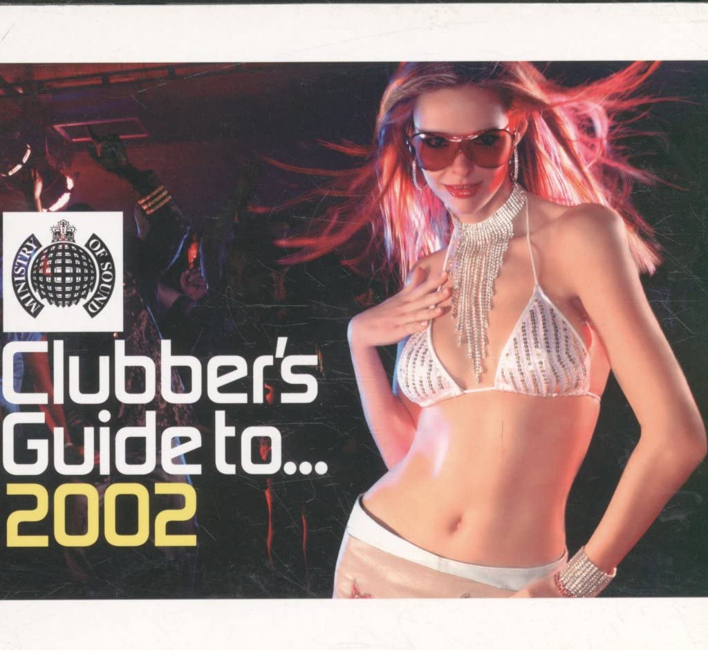 Ministry of Sound - Clubber's Guide to 2002 Dance & Electronic