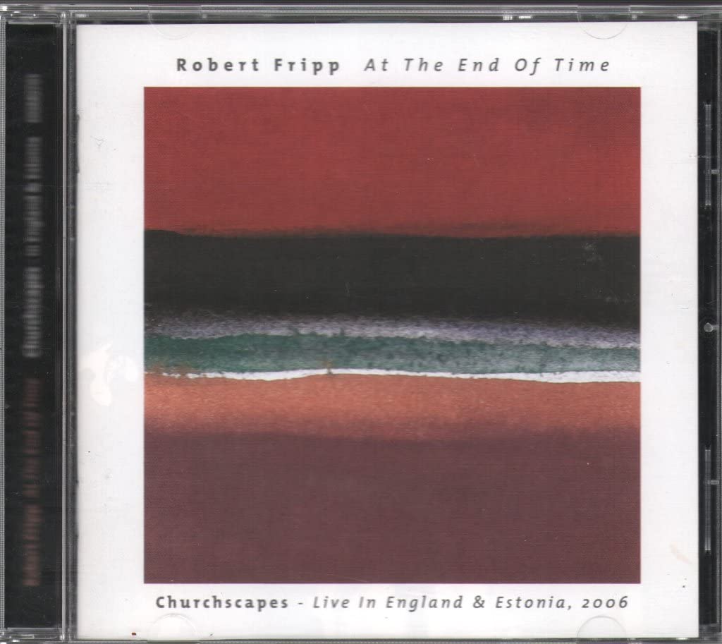 At The End Of Time - Churchscapes, Live In England And Estonia 2006 Pop