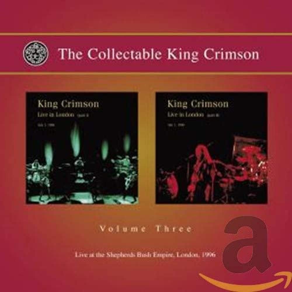 The Collectable King Crimson Volume Three: Live at Shepherd's Bush Empire, London 1996 Alternative & Indie