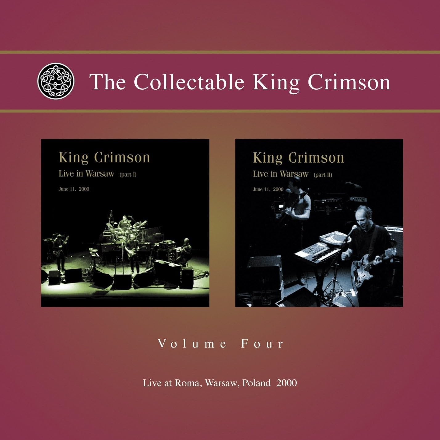 The Collectable King Crimson Volume Four: Live at Roma, Warsaw, Poland 2000 Rock