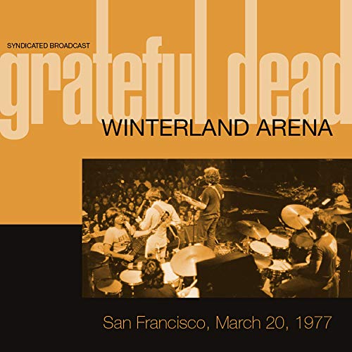 Winterland Arena, San Francisco, March 20, 1977, Syndicated Broadcast Rock