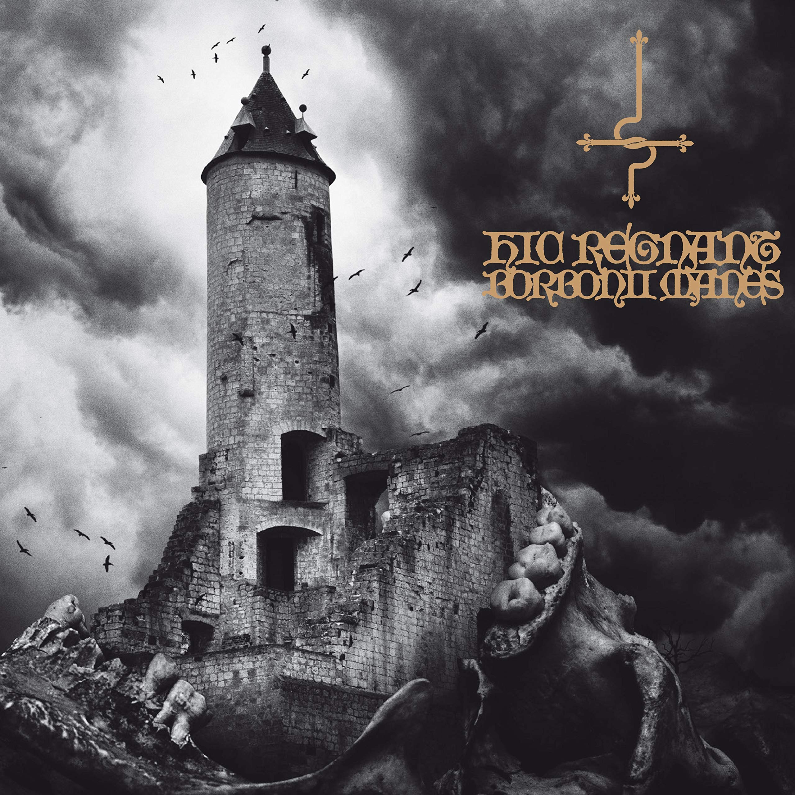 Hic Regnant Borbonii Manes Metal & Hardrock