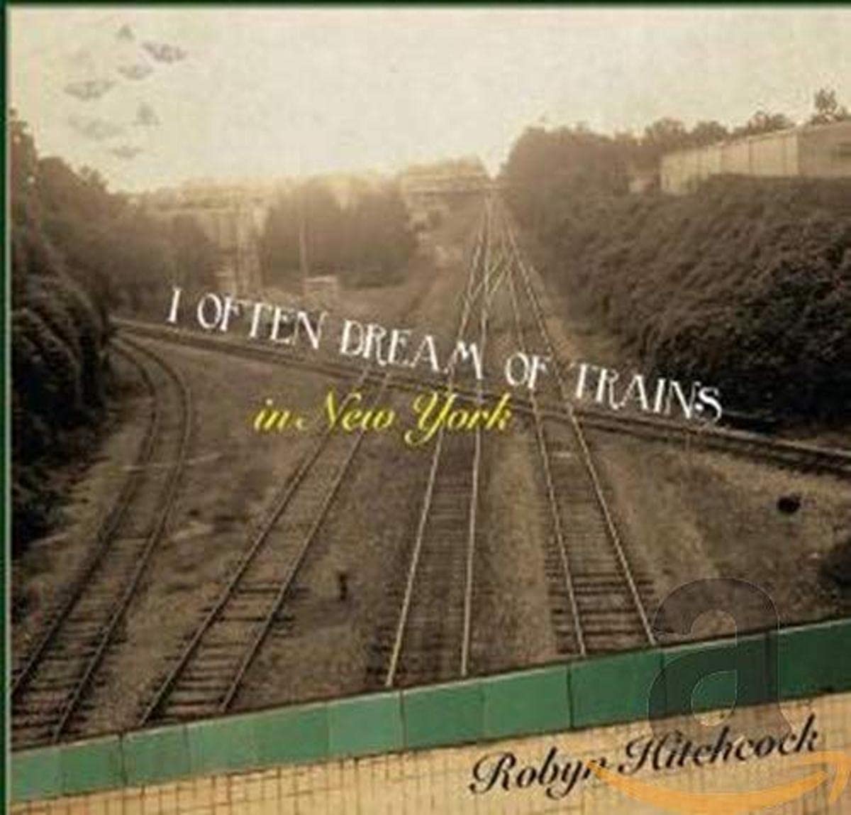 I Often Dream Of Trains In New York cd