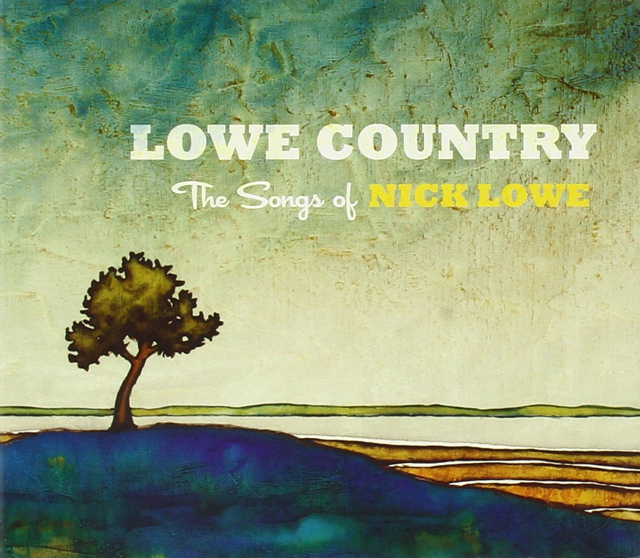 Lowe Country: Songs of Nick Lowe Pop