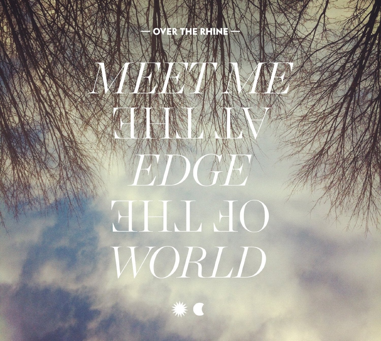 Meet Me at the Edge of the World Alternative & Indie