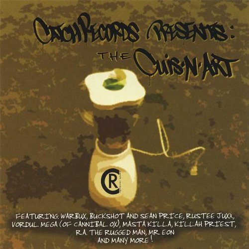 Catch Records Presents: the Cuis-N-Art Rap & Hip-Hop