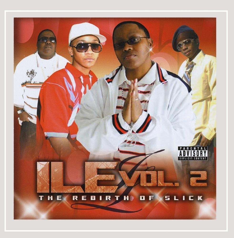 Ile Vol. 2 the Rebirth of Slick Pop