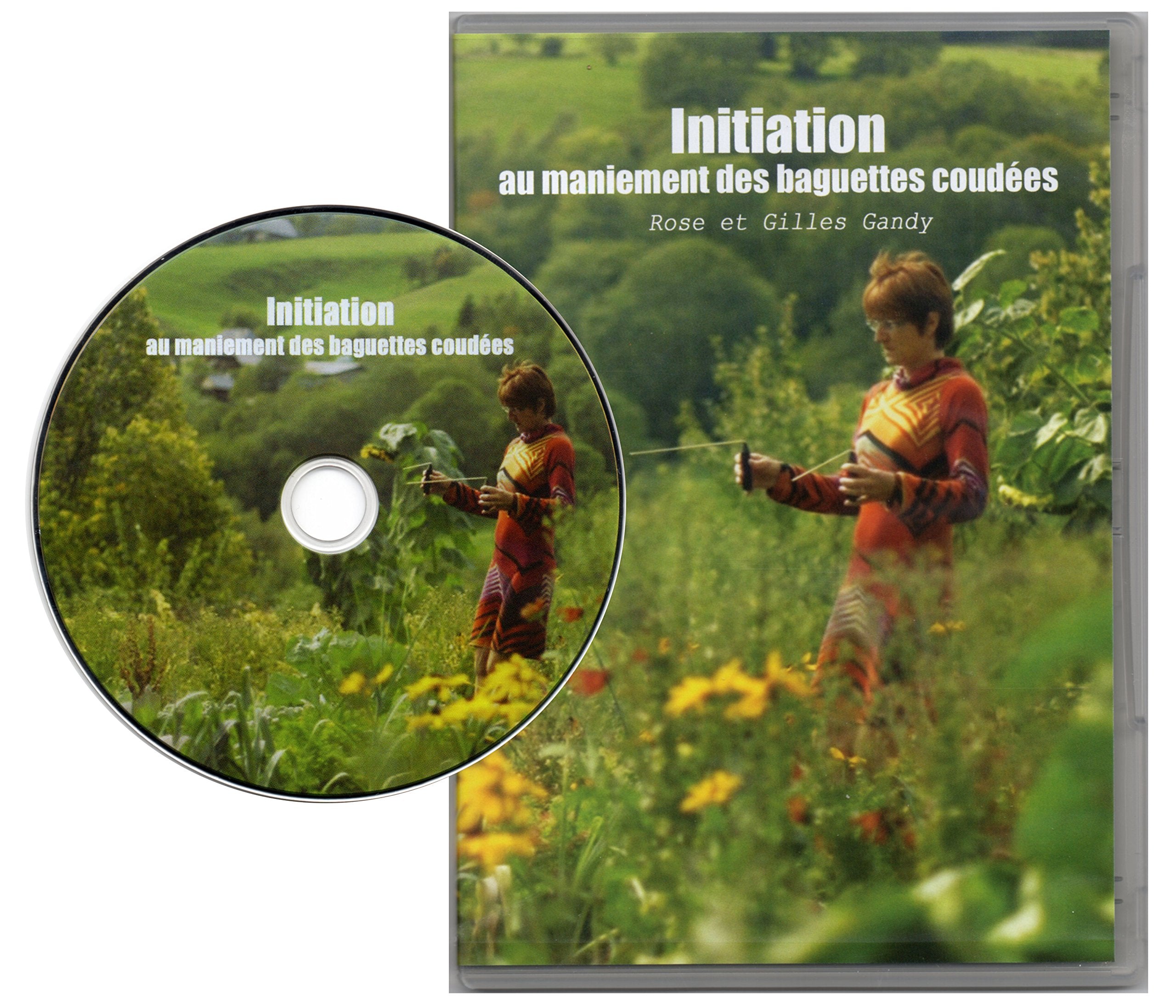 DVD Initiation au maniement des baguettes coudées de sourcier (apprentissage selon la méthode de Rose et Gilles Gandy) dvd
