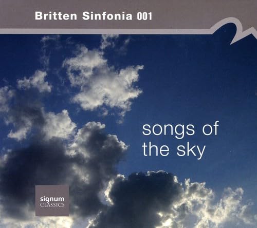 Steve Martland: Tiger Dancing / Huw Watkins: Dream / Tarik O'Regan: Rai / Jason Yarde: Who knows the Beauty / John Taverner: Songs of the Sky Classical