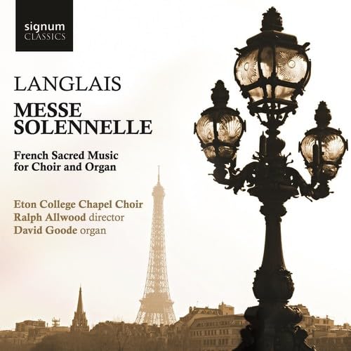 Langlais: Messe Solennelle - Französische geistliche Musik für Chor und Orgel Classical
