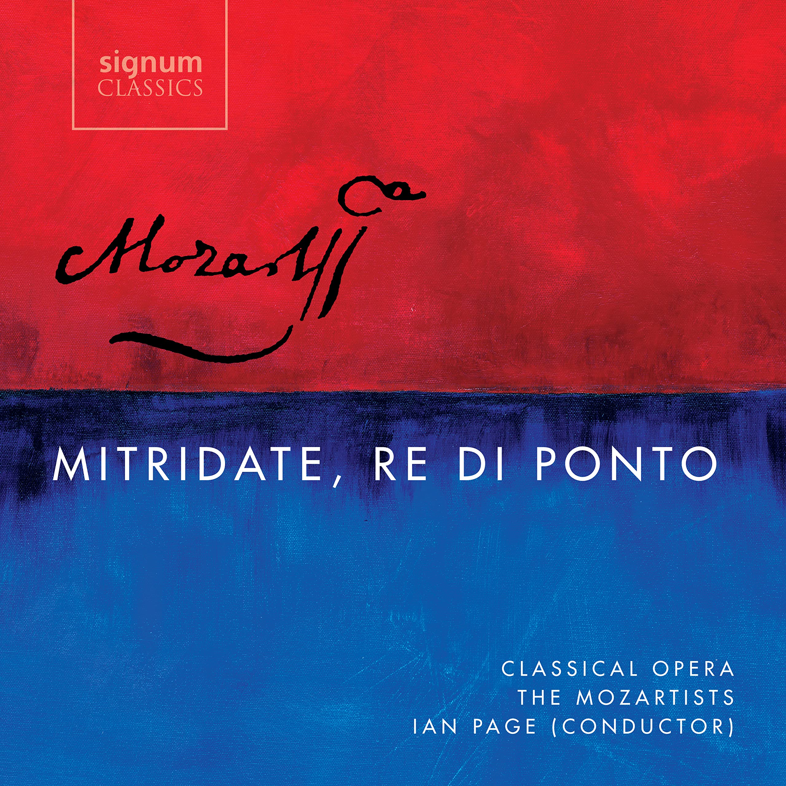 Mozart: Mitridate, Re di Ponto KV 87 Classical