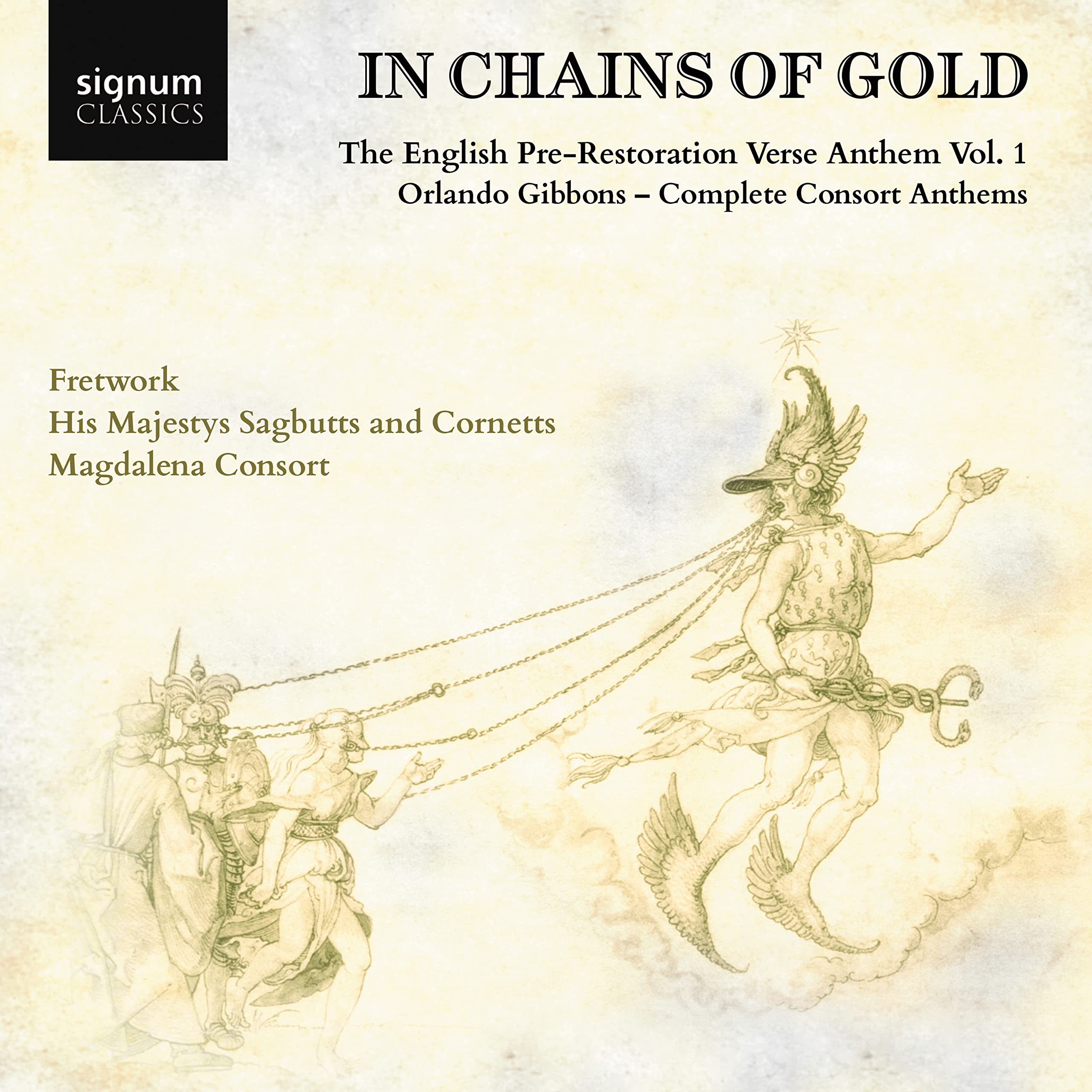 Gibbons: In Chains of Gold - Consort Anthems Vol. 1 Classical