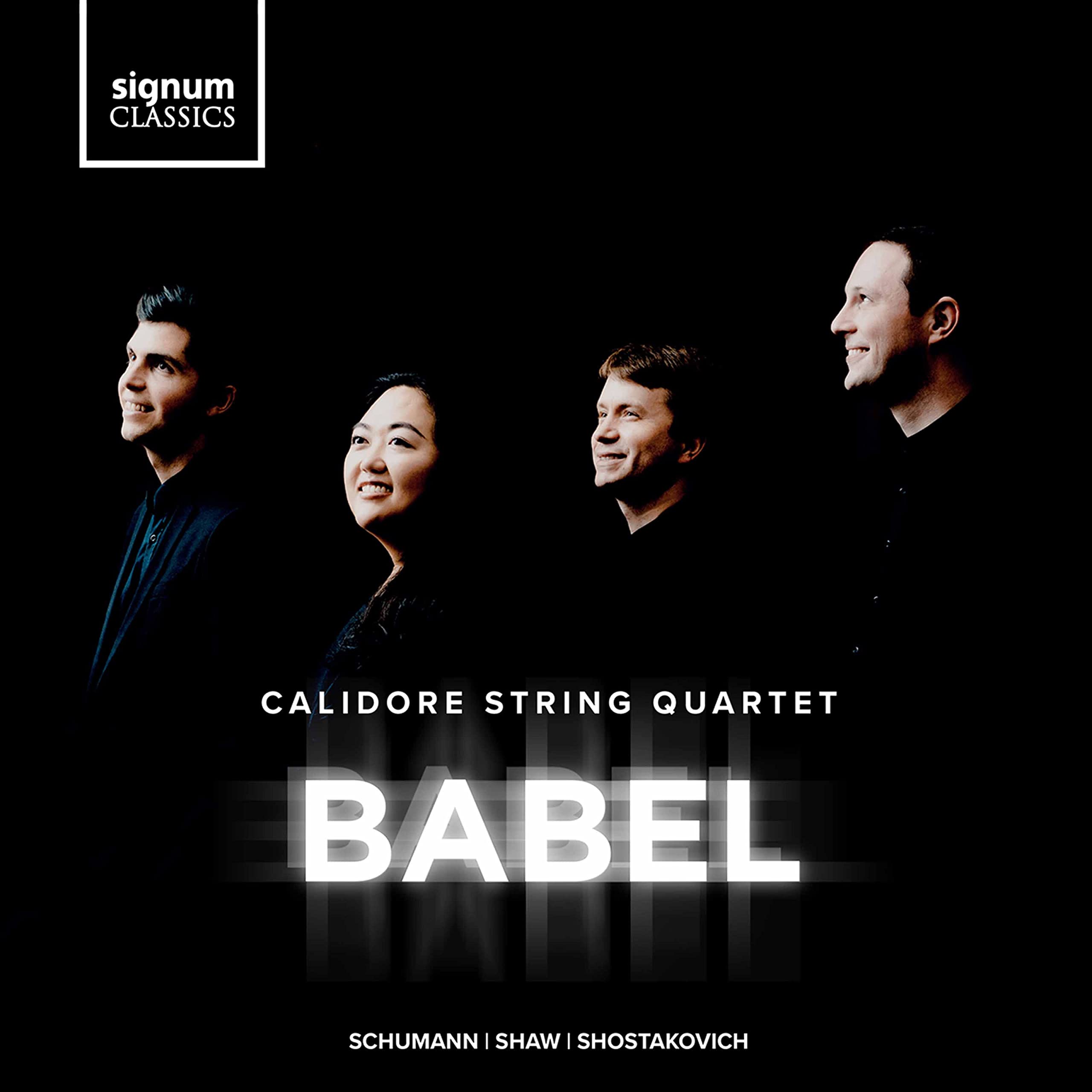Babel - Werke für Streichquartett von Schumann, Shaw + Schostakowitsch Classical