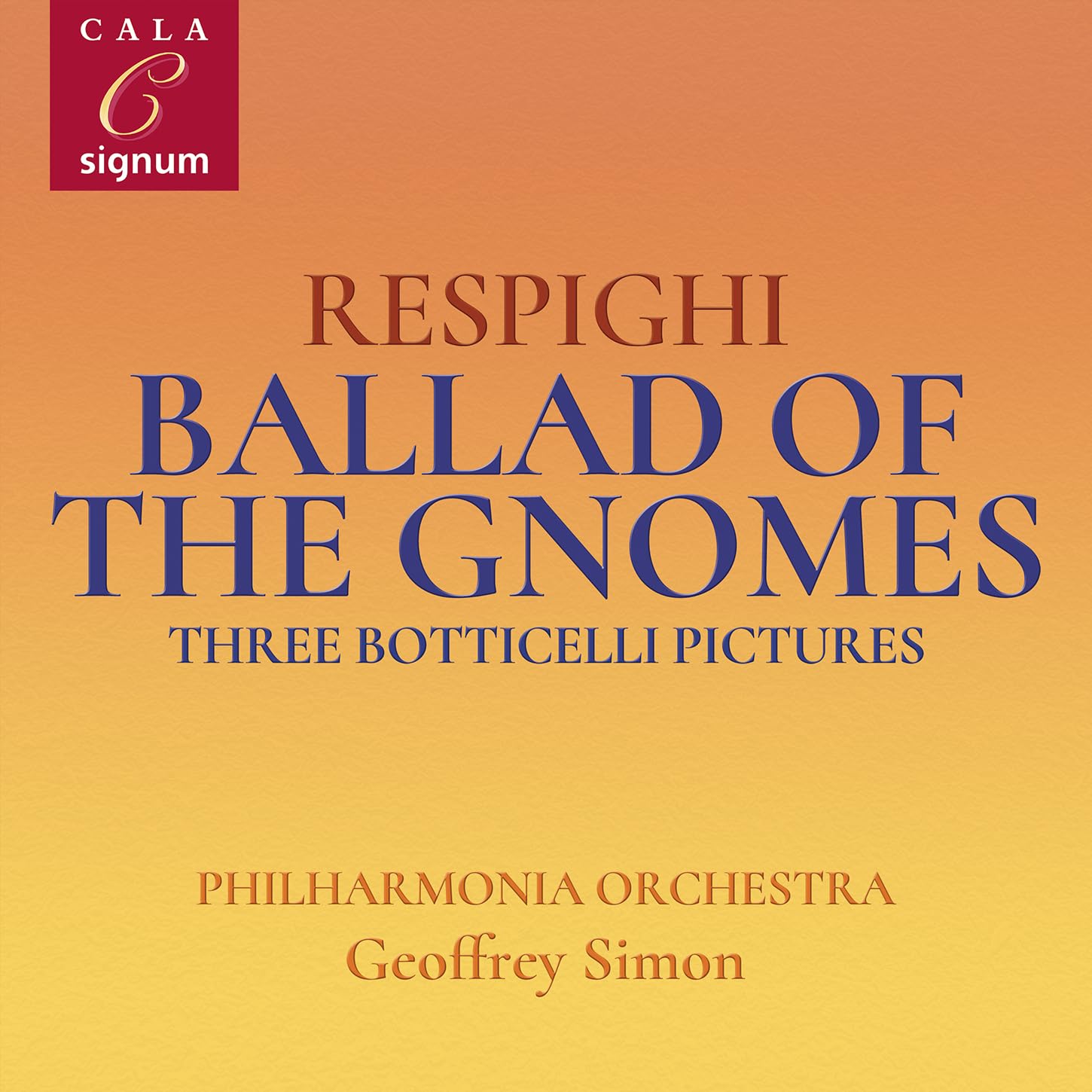 Respighi: Ballad of the Gnomes, Three Botticelli Pictures, Suite in G major Classical