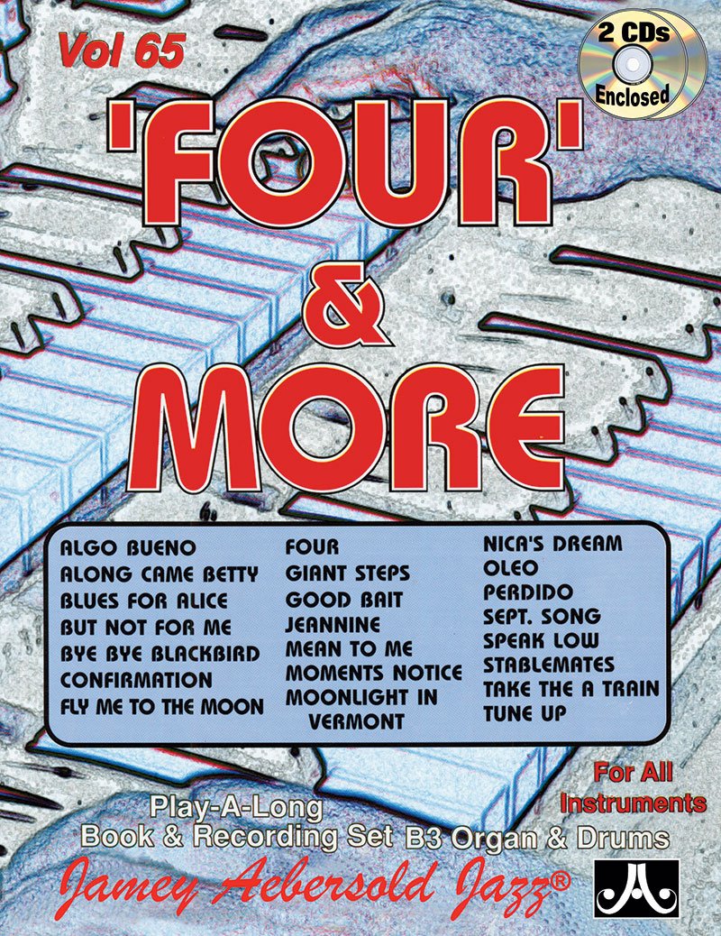 Jamey Aebersold Jazz -- 'four' & More, Vol 65: For All Instruments, Book & CD: Jazz Play-Along Vol.65 (Play-a-long With B3 Organ, 65, Band 65) Social Sciences